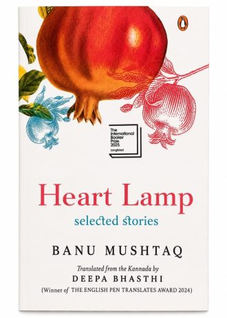 Heart Lamp: Selected Stories | WINNER OF THE INTERNATIONAL BOOKER PRIZE 2025