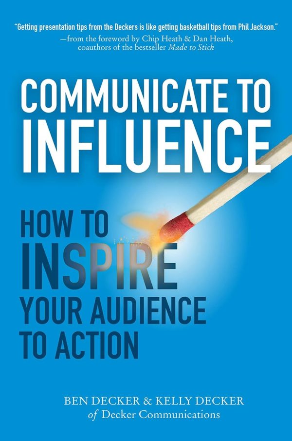 Communicate to Influence: How to Inspire Your Audience to Action: An Edouard Mas Novel