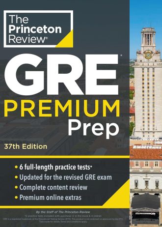 Princeton Review GRE Premium Prep, 37th Edition