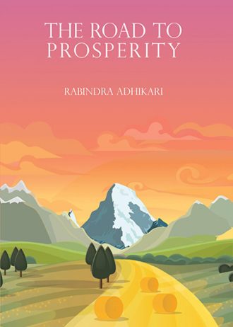 THE ROAD TO PROSPERITY